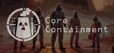 Games like Core Containment