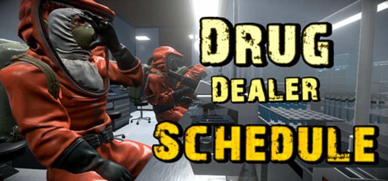 Drug Dealer Schedule Image