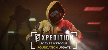 Games like EXPEDITION TO THE BACKROOMS