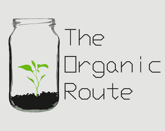 Games like The Organic Route