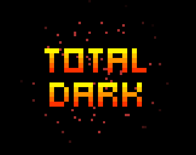 Games like Total Dark