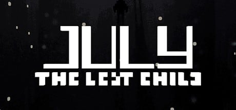 Games like July the Lost Child