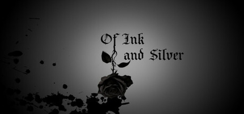 Of Ink and Silver Image