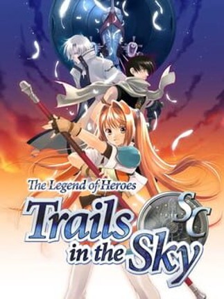 The Legend of Heroes: Trails in the Sky SC Image