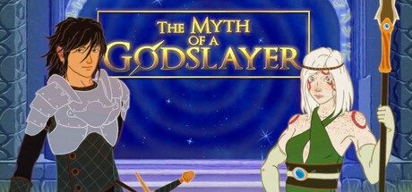 Games like The Myth of a Godslayer