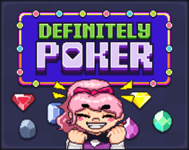 Definitely Poker Image