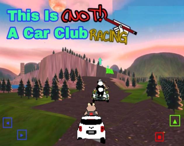 Games like This Is (NOT!) A Car Club - RACING