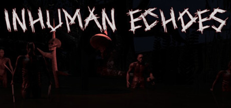 Inhuman Echoes Image