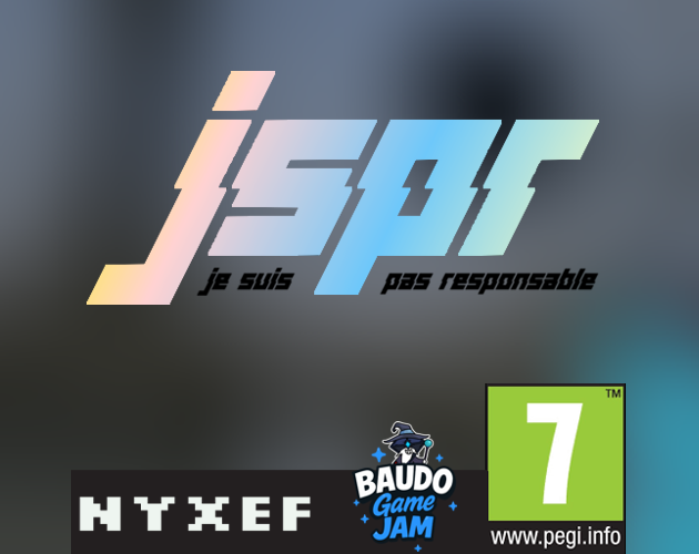 Games like JSPR (je suis pas responsable)