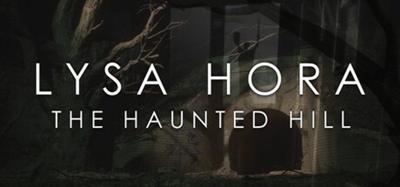 LYSA HORA: The Haunted Hill Image