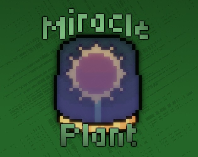Games like Miracle Plant