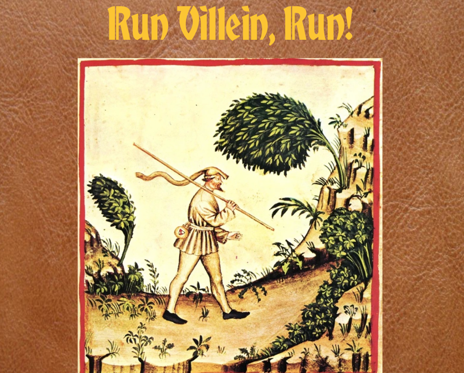Games like Run Villein, Run!
