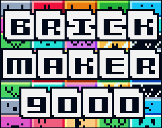 Super Brick Maker 9000 Image