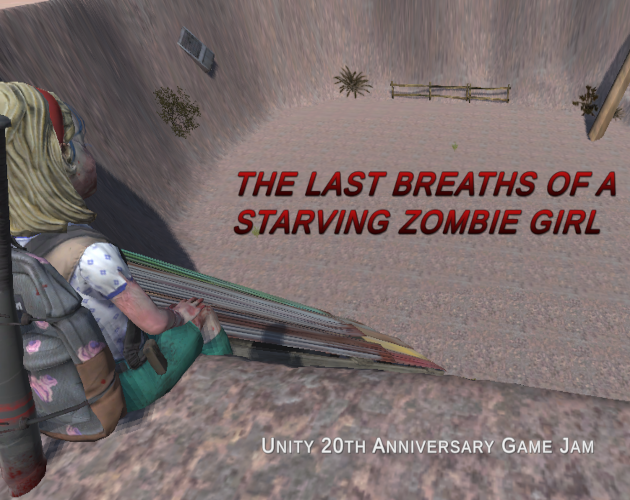 Games like The Last Breaths of a Starving Zombie Girl