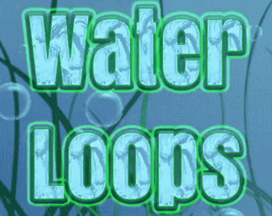 Water Loops Image