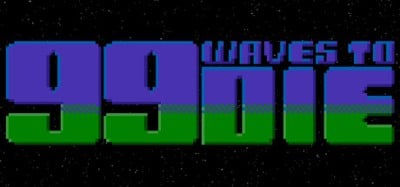 99 Waves to Die Image