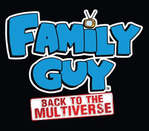 Family Guy: Back to the Multiverse Image