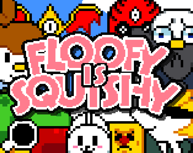 Games like Floofy Is Squishy