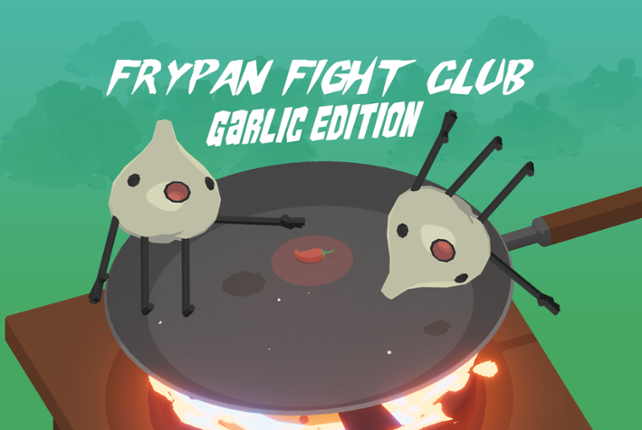 Frypan Fight Club: Garlic Edition Image