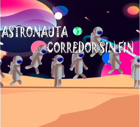 ASTRONAUTA corredor sin fin Image