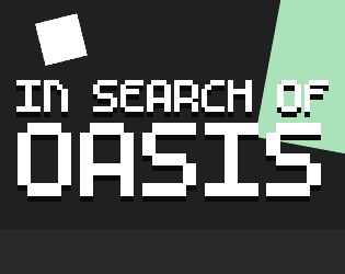 Games like In Search of Oasis