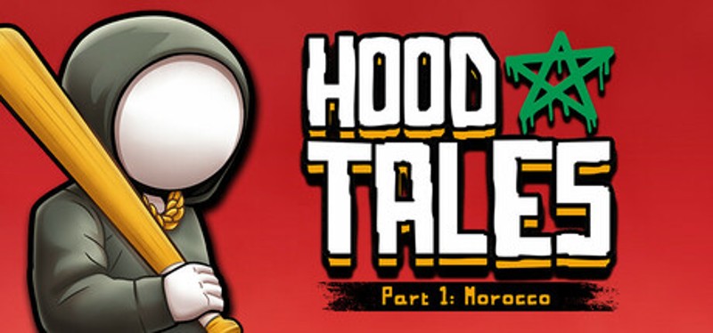 Hood Tales Part 1: Morocco Image