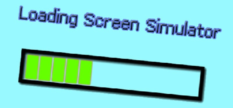 Loading Screen Simulator Image
