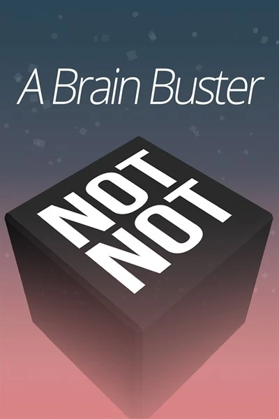 Games like Not Not: A Brain Buster