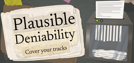 Games like Plausible Deniability - Cover Your Tracks