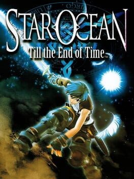 Games like Star Ocean: Till the End of Time