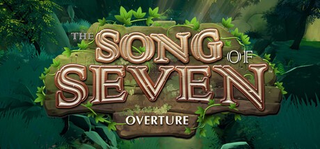 Games like The Song of Seven : Overture