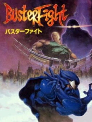 Buster Fight Image