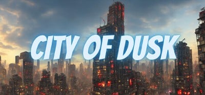 City of Dusk Image