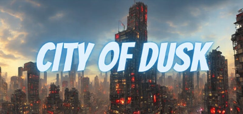 City of Dusk Game Cover