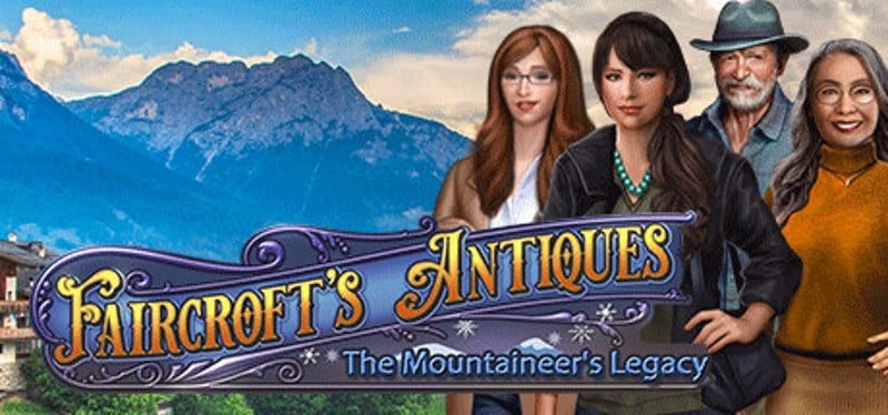 Faircroft's Antiques: The Mountaineer's Legacy Image