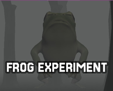 Games like Frog Experiment