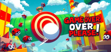Games like Game Over Please