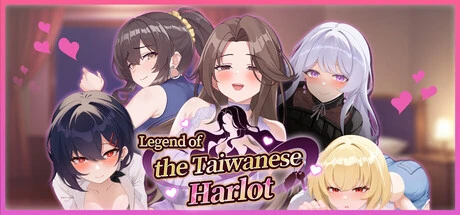 Games like Legend of the Taiwanese Harlot