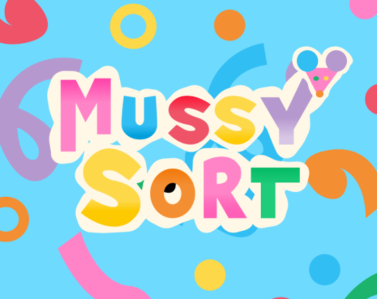 Mussy Sort Image
