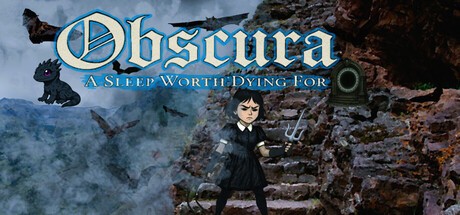 Games like Obscura: A Sleep Worth Dying For