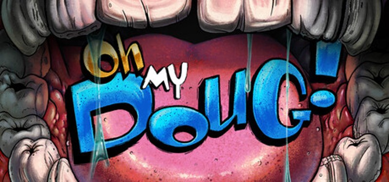 Oh, My Doug! Image