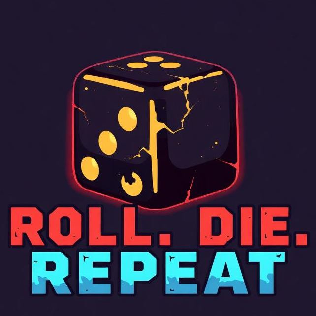 Games like Roll. Die. Repeat.