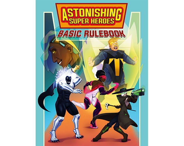 Games like Astonishing Super Heroes Book 1: Basic Rulebook