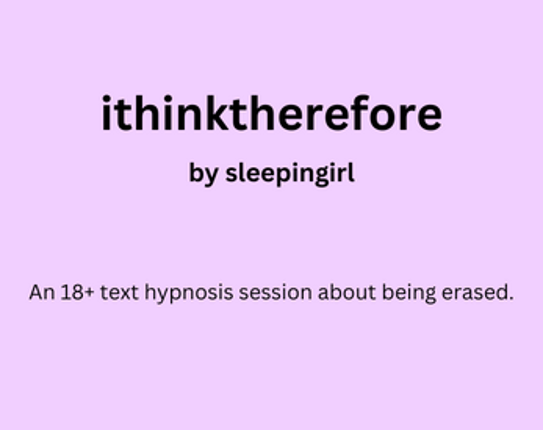ithinktherefore - text hypnosis session Image