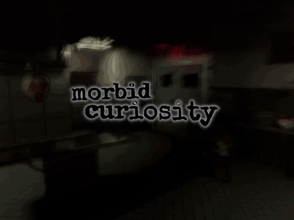 morbid curiosity Image