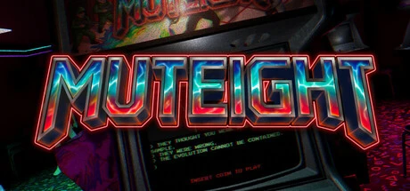 Games like MUTEIGHT