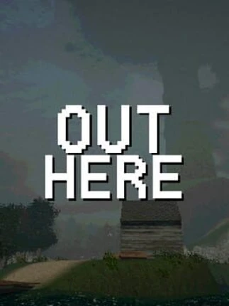 Out Here Image