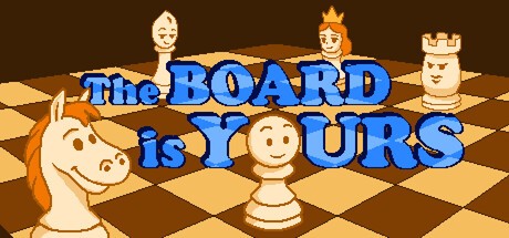 Games like The Board Is Yours