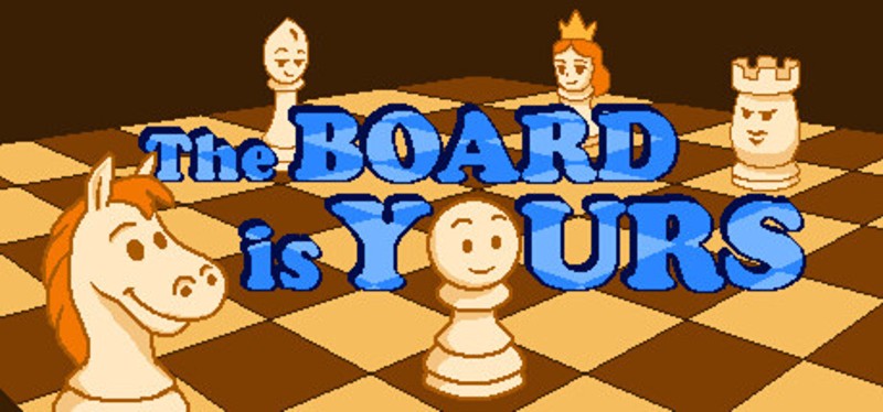 The Board Is Yours Image