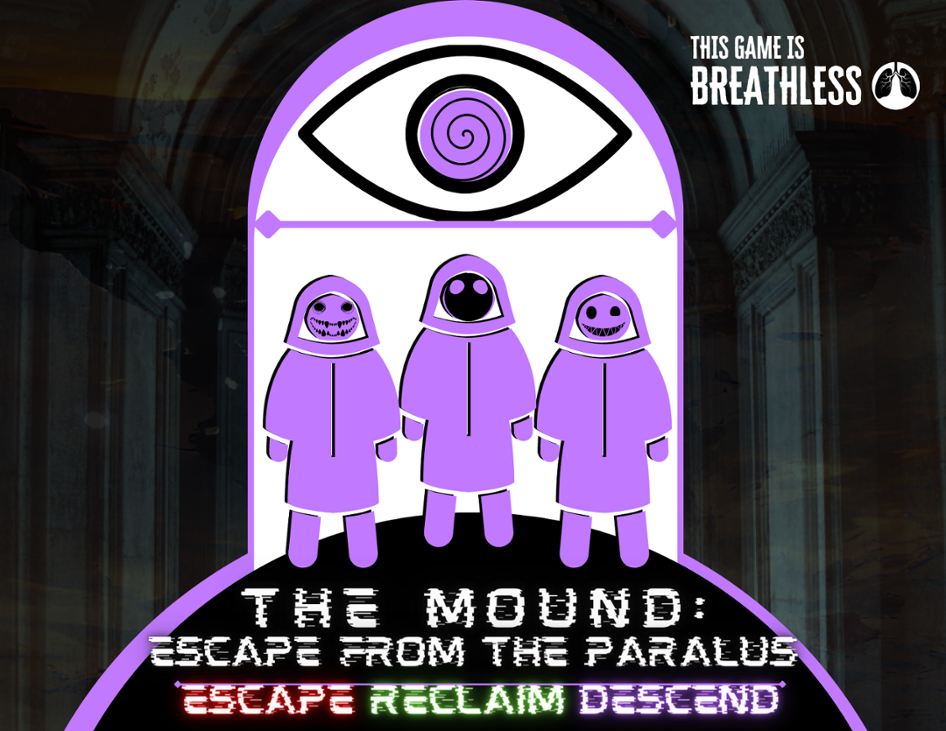 Games like The Mound: Escape from The Paralus
